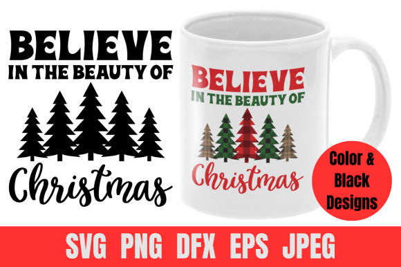 Believe in the Beauty of Christmas SVG Review