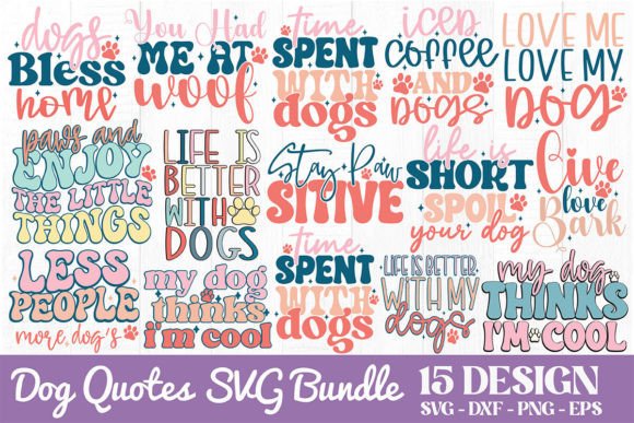 Dog Quotes SVG Bundle Review