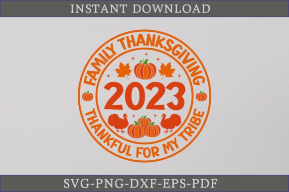 Family Thanksgiving 2023 Thankful SVG