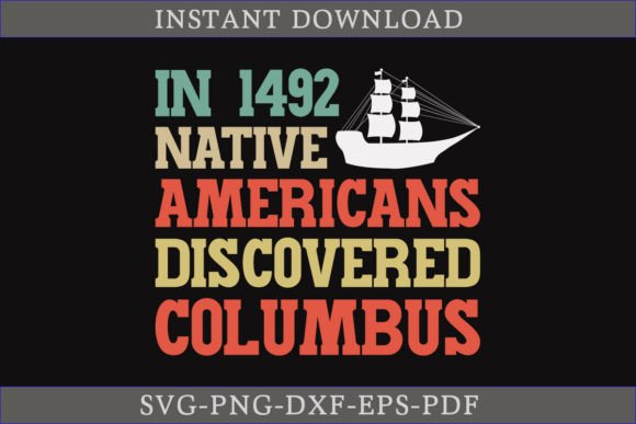 In 1492 Native Americans Discovered SVG