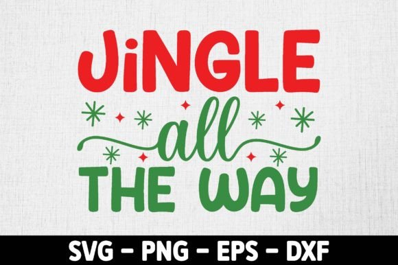 Jingle All the Way Christmas Svg Review
