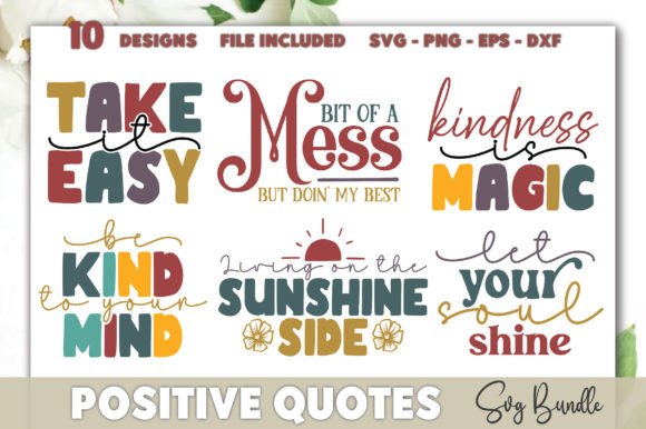 Positive Quotes SVG Bundle