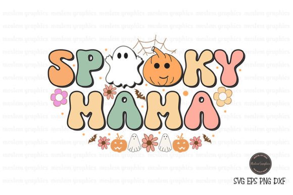 Spooky Mama - Halloween SVG