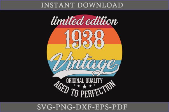 Vintage 1938 Aged to Perfection SVG File: A Designer’s Honest Review